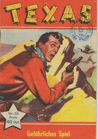 AP1643 Texas 1959 Heft Nr.26  Gefährliches Spiel Zustand 1-2