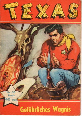 AP1646 Texas 1959 Heft Nr.38  Gefährliches Wagnis Zustand 2+