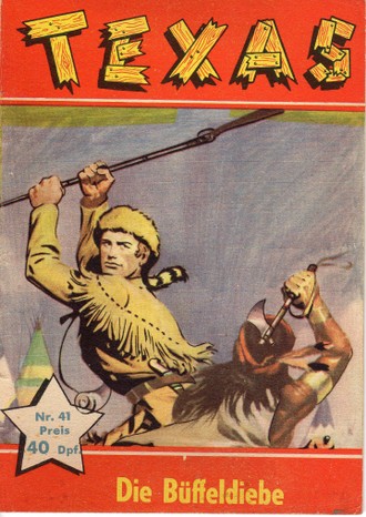 AP1647 Texas 1959 Heft Nr.41 Die Büffeldiebe Zustand 1-2